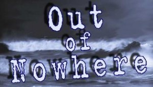 Out Of Nowhere - 