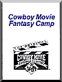 Cowboy Movie Fantasy Camp